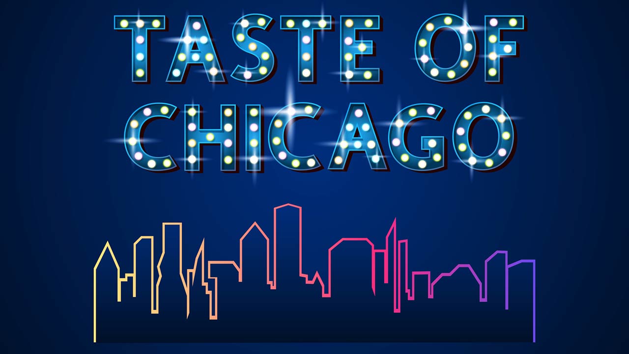 Taste of Chicago graphic with skyline Dean's Team