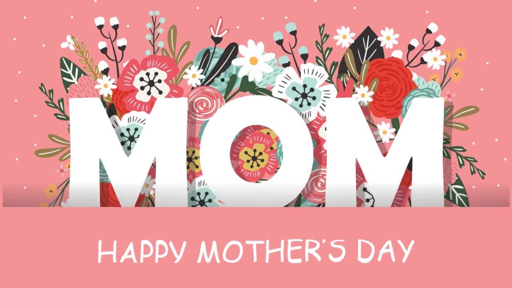happy mothers day graphic lettering with flowers